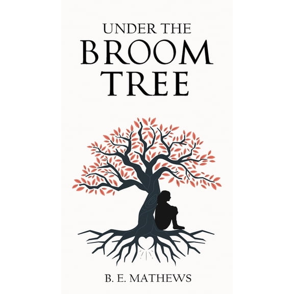 Under the Broom Tree, (Hardcover)