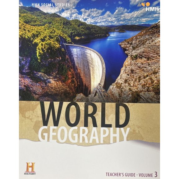 HMH Social Studies , World Geography , Teacher´s Guide , Volume 3.