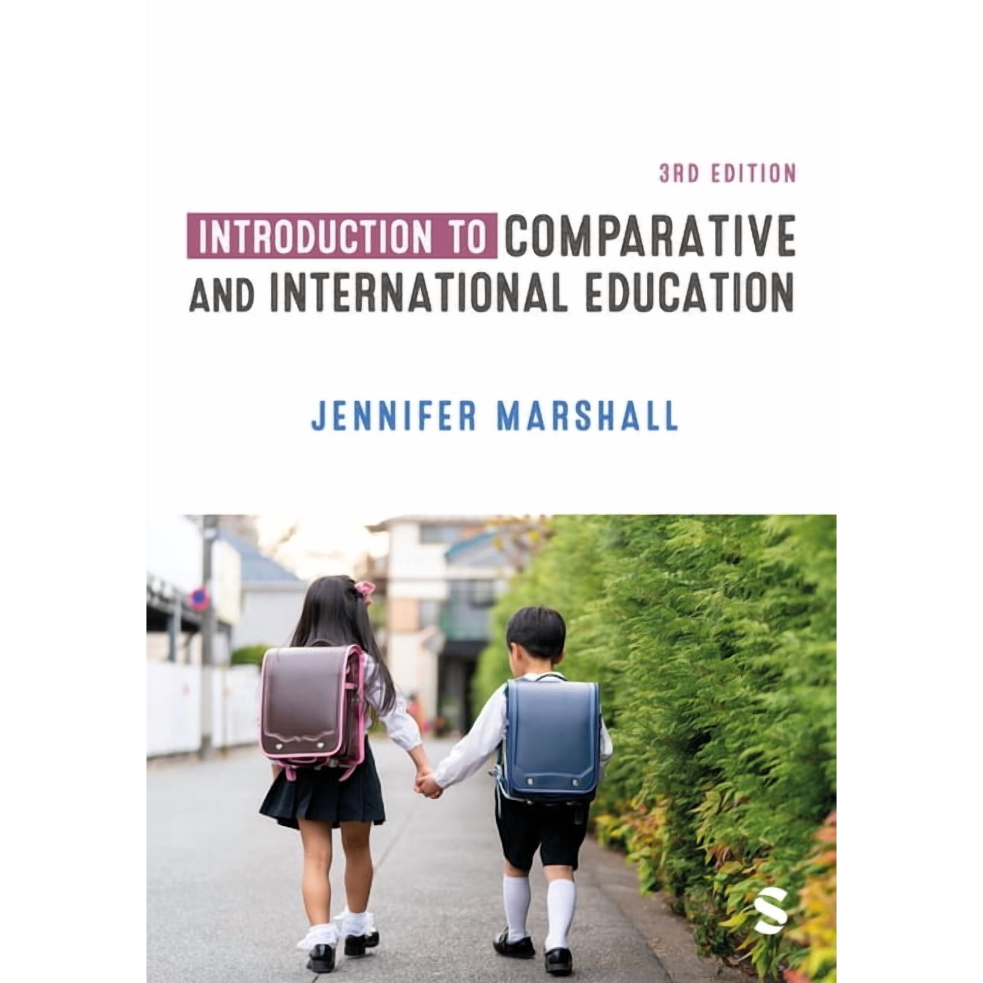 Introduction to Comparative and International Education, (Hardcover)
