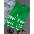 thumbnail image 3 of I Will love You Forever Secret Message Graphic Quote Women Kelly Green T-Shirt, Female Medium, 3 of 4