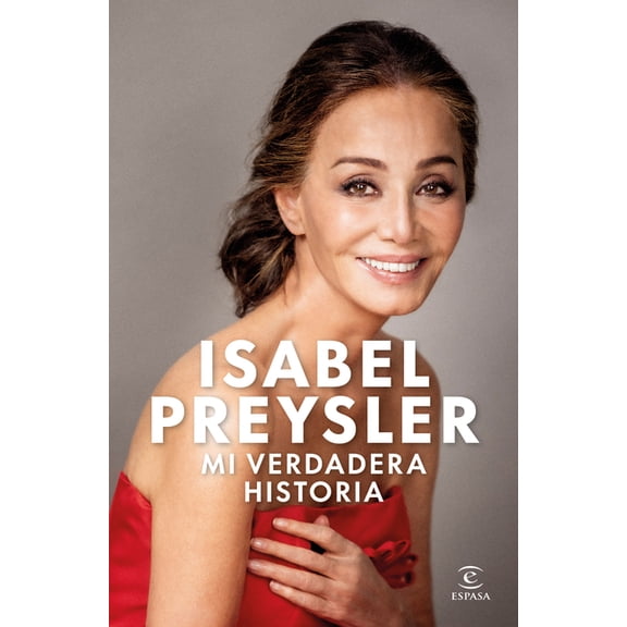 Mi Verdadera Historia: AutobiografÃÂa / My True Story: An Autobiography, (Paperback)