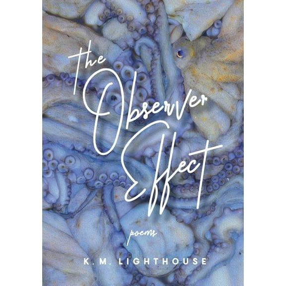 The Observer Effect (Paperback)