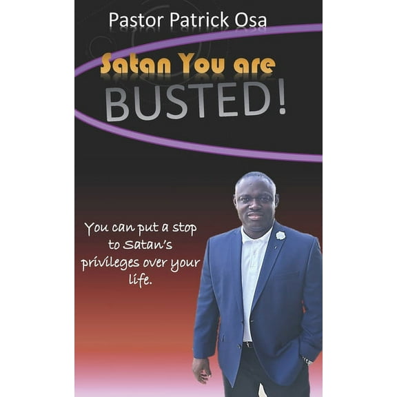 Satan You're Busted, (Paperback)