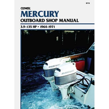 Clymer Manuals B712 B712; Mercury 4-Stroke Outboard 75-225 Hp 2001-2003