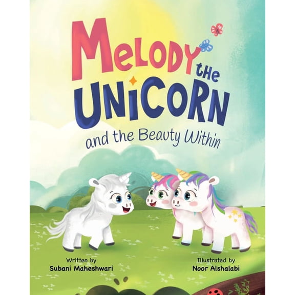 Melody the Unicorn and the Beauty Within, (Paperback)