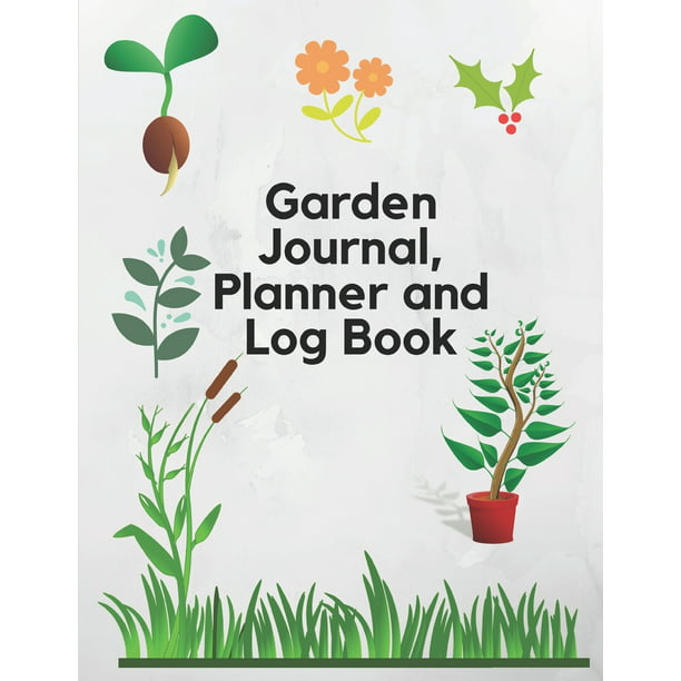 garden journal planner and log book
