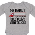 thumbnail image 4 of Inktastic Daddy Still Plays with Trucks Boys Long Sleeve Baby Bodysuit, 4 of 5