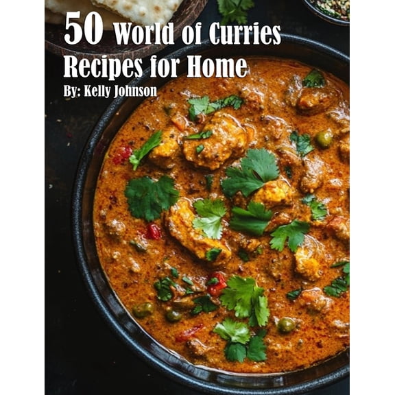 50 World of Curries Recipes for Home, (Paperback)