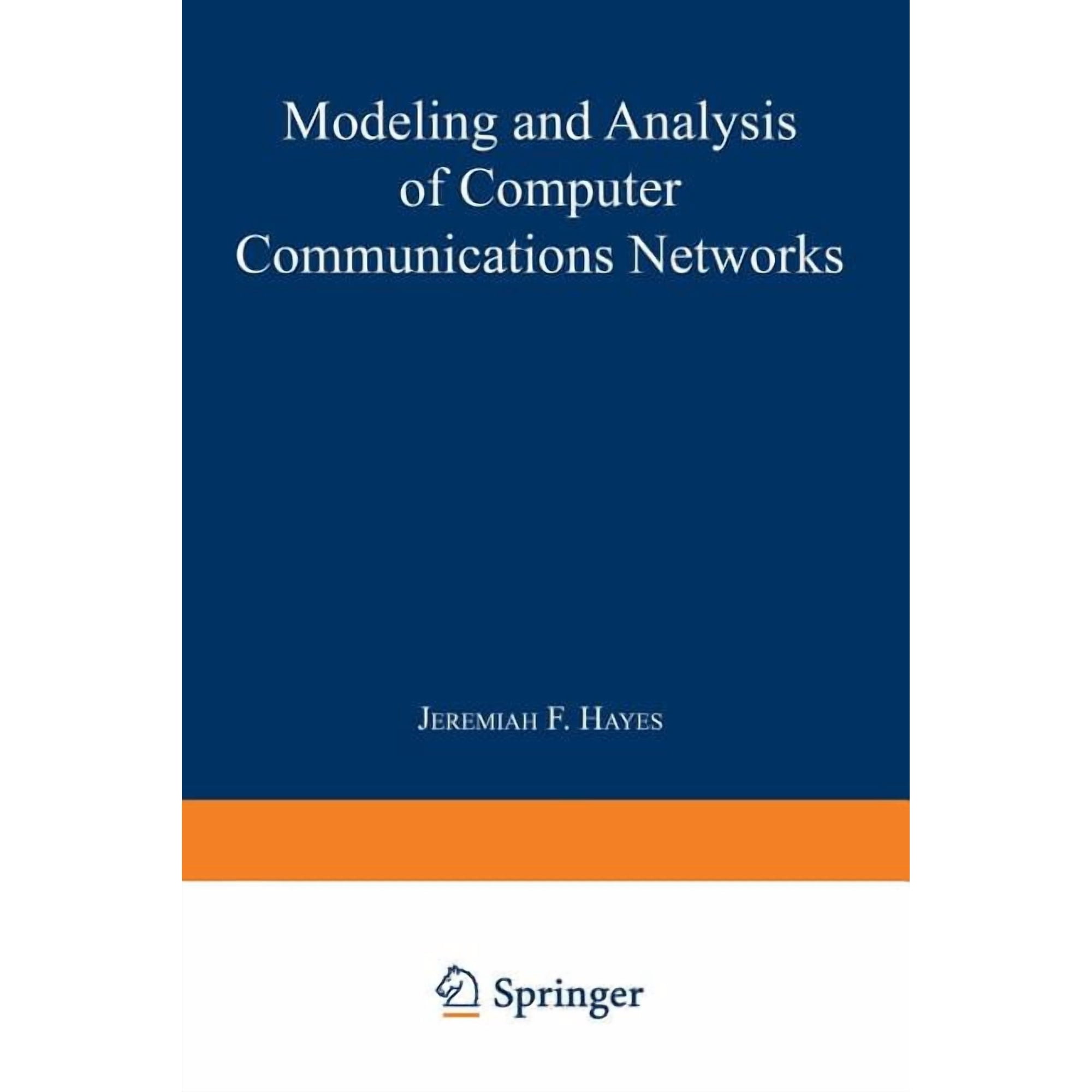 Applications of Communications Theory Modeling and Analysis of Computer Communications Networks (Paperback)