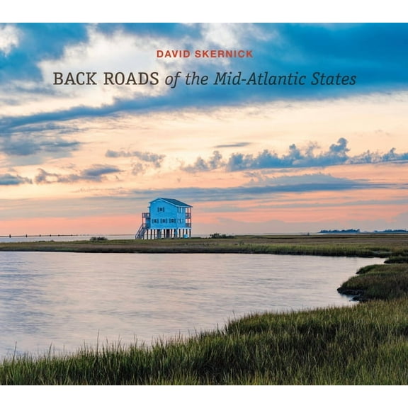 Back Roads Back Roads of the Mid-Atlantic States, Book 9, (Hardcover)