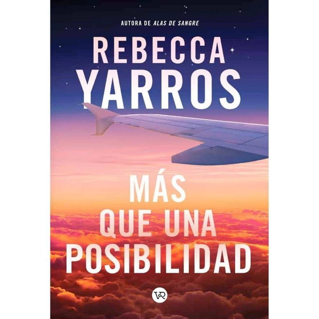 Más que una posibilidad VR Editoras Rebecca Yarros