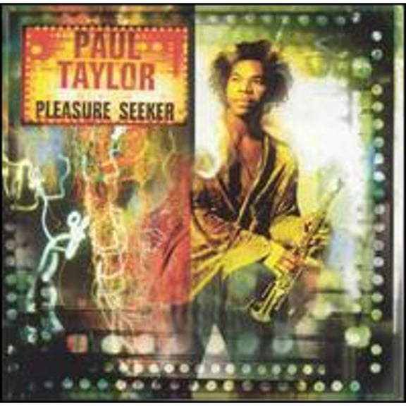 Pre-Owned Pleasure Seeker (CD 0608631775528) by Paul Taylor
