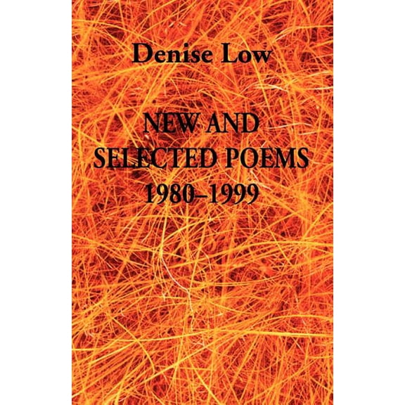 New & Selected Poems: 1980-1999, (Paperback)