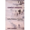 thumbnail image 1 of Pre-Owned Conflict Unending: India-Pakistan Tensions Since 1947 (Hardcover) 023112368X 9780231123686, 1 of 1