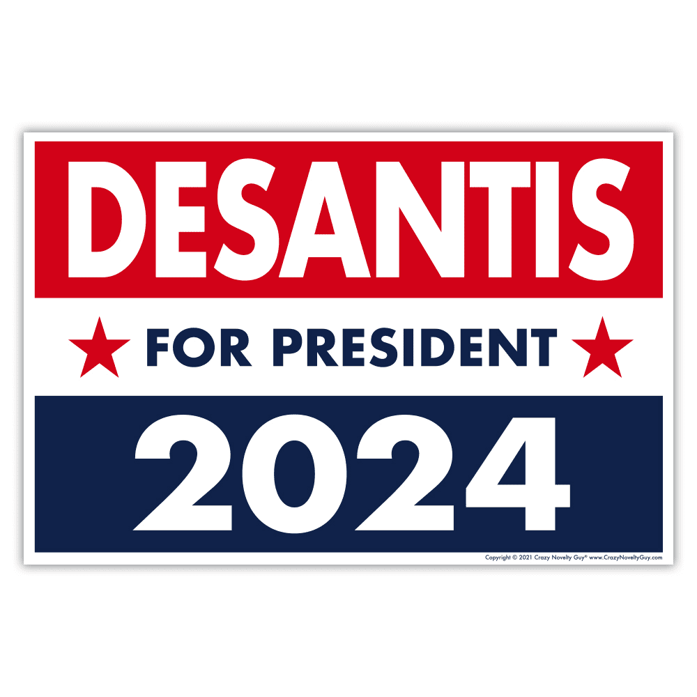 Political Campaign Yard Sign w/Stake, Ron DeSantis 2024, Republican GOP