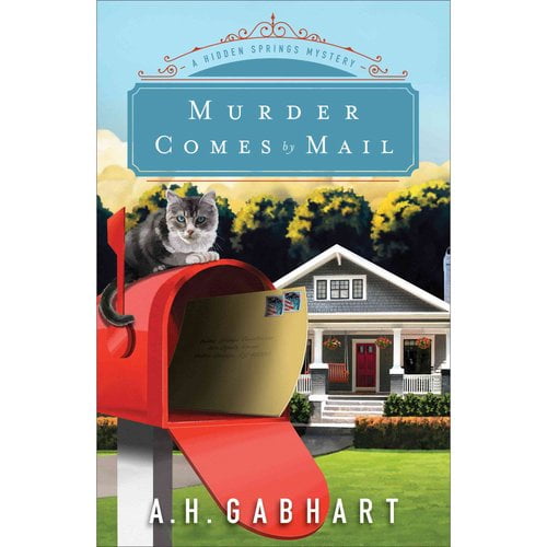 Hidden Springs Mysteries: Murder Comes by Mail (Paperback)