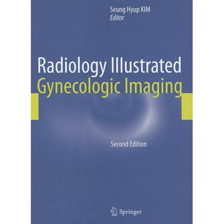 UPC: 9783642053238 | Radiology Illustrated: Gynecologic Imaging – Kim Seung Hyup