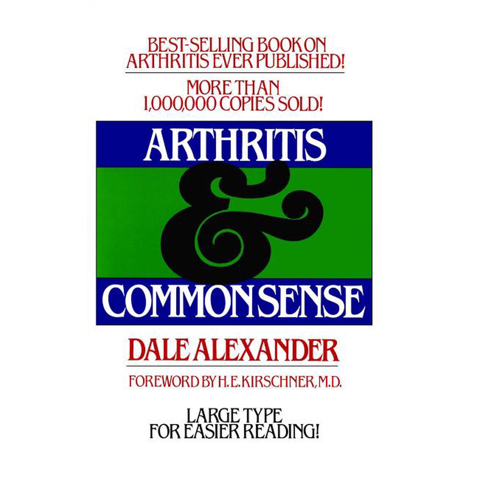 Fireside Books (Holiday House) Arthritis and Common Sense, (Paperback)