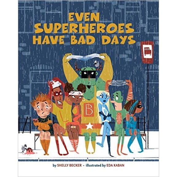 Pre-Owned Even Superheroes Have Bad Days, 9781338194395, 1338194399, Paperback,