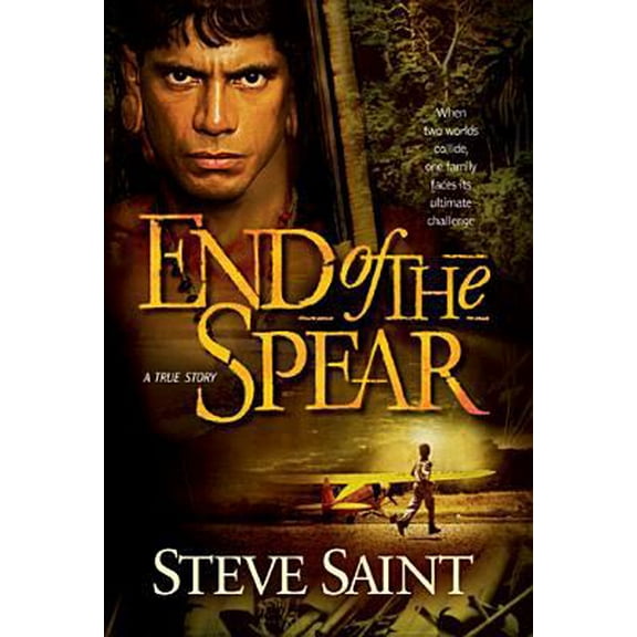 Pre-Owned End of the Spear (Hardcover) 0842364390 9780842364393