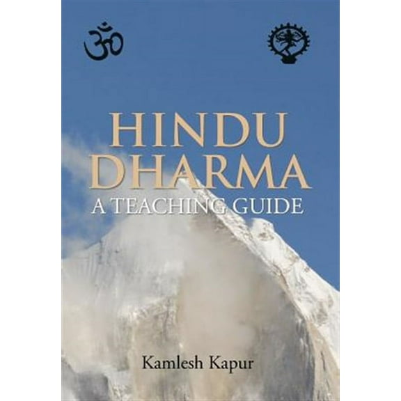 Pre-Owned Hindu Dharma - A Teaching Guide (Hardcover) by Kamlesh Kapur