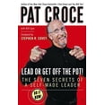 thumbnail image 1 of Dirigez Ou Descendez du Pot!: les Sept Secrets d'Un Leader Auto-Fabriqué, 1 of 1