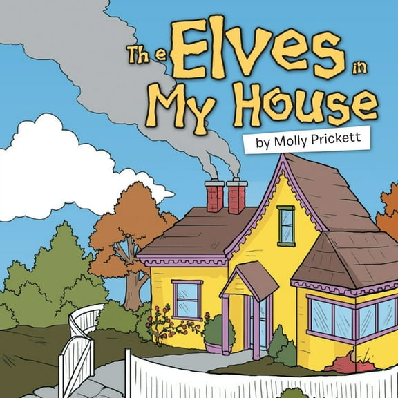 The Elves in My House, (Paperback)