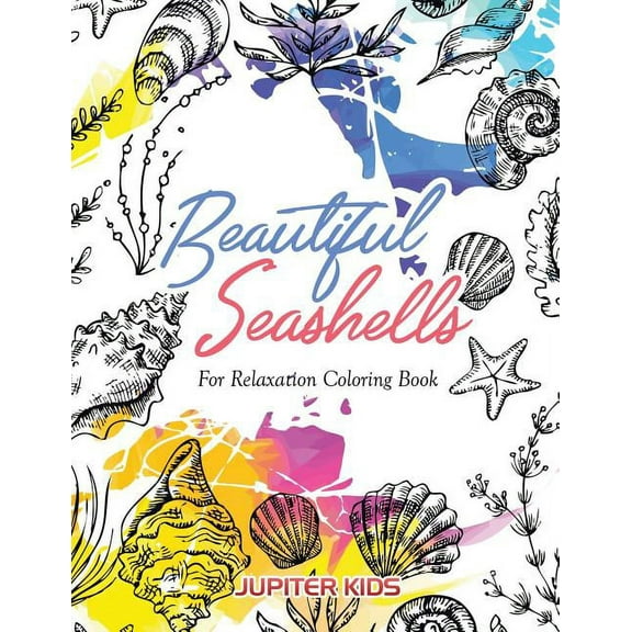 Beautiful Seashells For Relaxation Coloring Book, (Paperback)