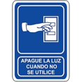 thumbnail image 1 of Rótulo Informativo Público Señalamientos Informativos 30x40 cm Informativos Apague la Luz Cuando No Se Utilice Normal, 1 of 1
