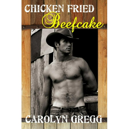 Chicken Fried Beefcake - eBook