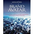 thumbnail image 1 of Brand Avatar: Translating Virtual World Branding into Real World Success, 1 of 2