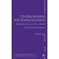 thumbnail image 2 of Banque Centrale et Finance: un Compte Romain de Comment l'Europe de l'Est Est Devenue Subprime, 2 of 2