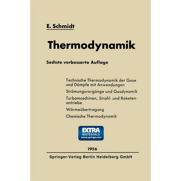 EinfÃ¼hrung in die Technische Thermodynamik: und in die Grundlagen der chemischen Thermodynamik, (Paperback)