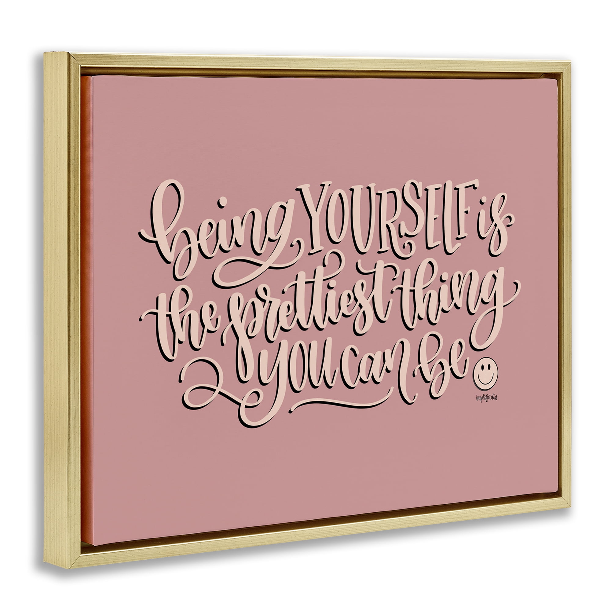 Stupell Industries Being Yourself is Prettiest Text & Numbers Painting Gold Floater Framed Canvas Art Print Wall Art, 31 x 25