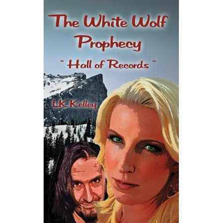 White Wolf Prophecy The White Wolf Prophecy Hall Of