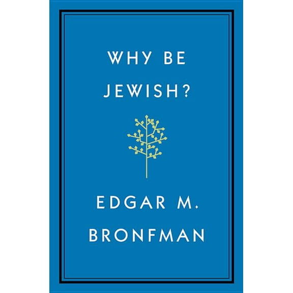 Why Be Jewish?: A Testament, (Hardcover)