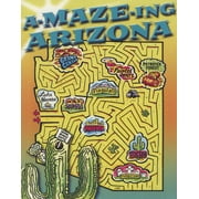 A-Maze-ing Arizona (Paperback)