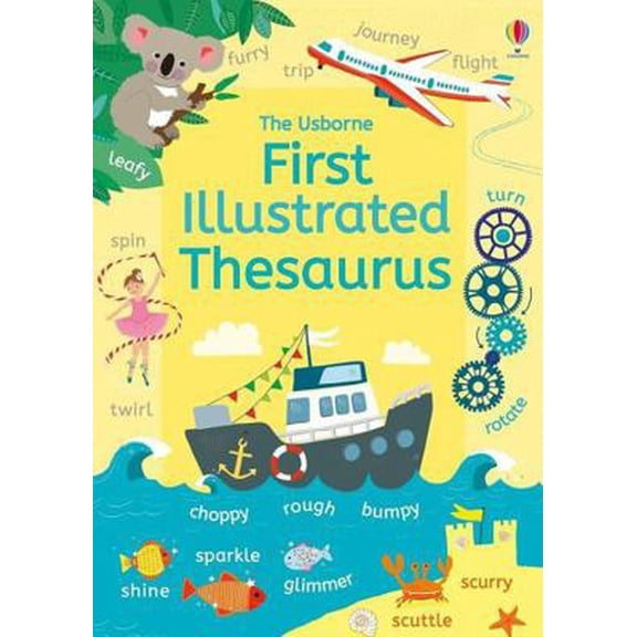 Pre-Owned The Usborne First Illustrated Thesaurus (Flexibound) 0794541259 9780794541255
