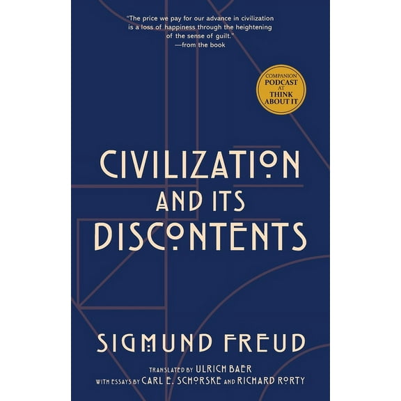 Civilization and Its Discontents (Warbler Classics Annotated Edition) (Paperback)