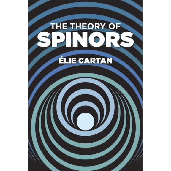 Dover Books on Mathematics The Theory of Spinors, (Paperback)