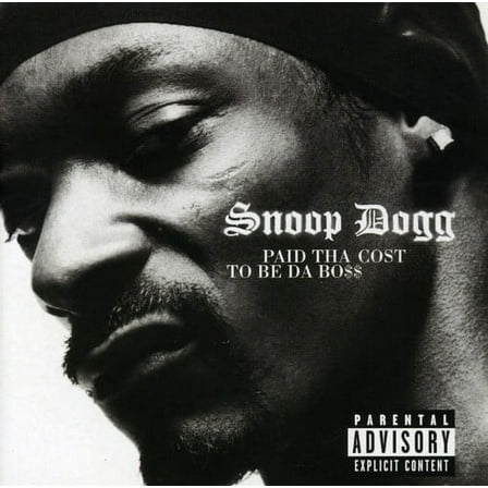 Snoop Dogg - Paid Tha Cost to Be Da Boss - CD