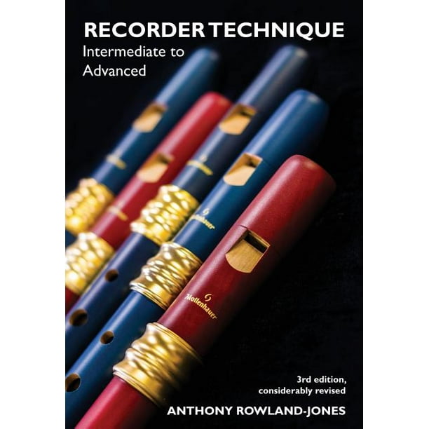 Recorder Techniques intermediate to advanced