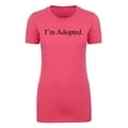 thumbnail image 2 of I'm adopted -Family Reunion Woman'sT-shirts - Berry MH200WFAM S65 2XL, 2 of 3