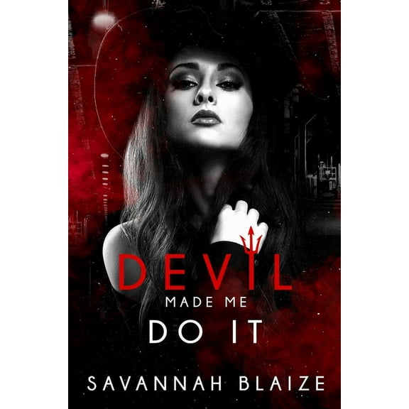 Devil Made Me Do It, (Paperback)