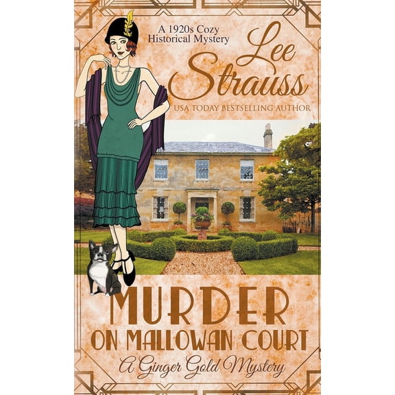 Ginger Gold Mystery Murder at Mallowan Court, Book 17, (Paperback)
