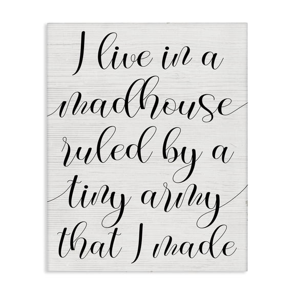 Stupell Industries Farmhouse Madhouse Ruled by Children Canvas Art, 24 x 30, by Lil' Rue