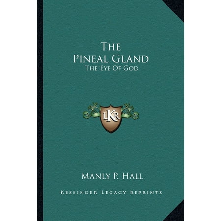 The Pineal Gland : The Eye of God (Best Way To Decalcify Pineal Gland)