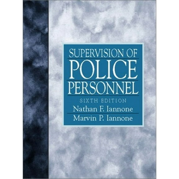 Pre-Owned Supervision of Police Personnel (Hardcover) 0136492290 9780136492290