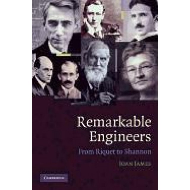 Ingénieurs Remarquables, de Riquet à Shannon