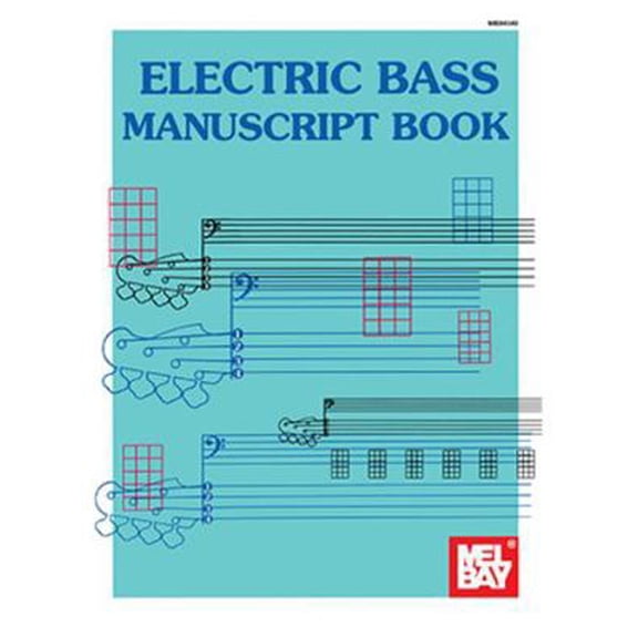 Pre-Owned Mel Bay's Electric Bass Manuscript Book (Paperback) 1562221493 9781562221492